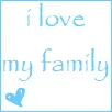 I love my family