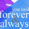 forever & always