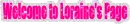 Welcome to Loraine's Page