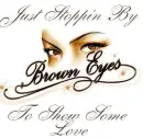 Brown Eyes