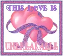 This love is unbreakable