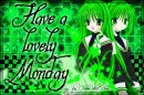 Lovely Monday