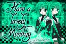 Lovely Monday