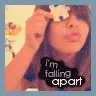 i'm falling apart