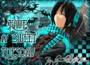 Sweet Tuesday