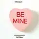 be mine