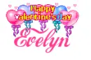 Happy Valentines Evelyn