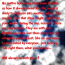 Always with you.