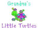 Grandma's Little Turtles