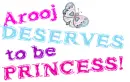 Arooj derserves to be princess