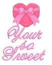 Your so sweet