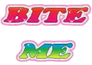 Bite Me