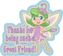 Thx 4 being a grt friend