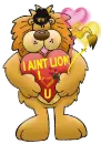 I AIN'T LION VALENTINE