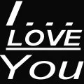 I loVe you