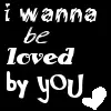 wanna be loved