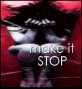 make it stop