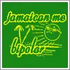 jamaican me bipolar