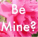 be mine