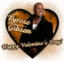 Tyrese Gibson Happy Valentine's Day