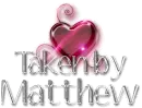 taken by matthew