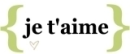 Je T'aime