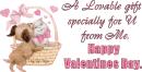 Valentino Lovable Cuties - A Loveble Gift Specially for You from Me, Happy Valentines Day
