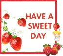 have a sweet day!
