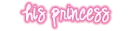His Princess