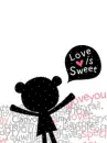 LOVE IS SWEET