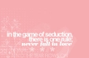 never fall in love.....