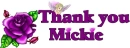Thank you Mickie
