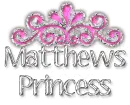 Matthews princess
