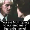 You are NOT going to out-emo me...