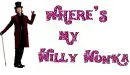 whers my willy wonka