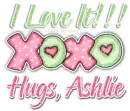 ASHLIE Love It