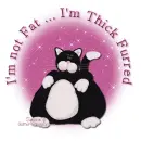 I'm not fat, I'm thick furred