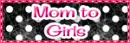 mom to girls