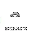 Reality
