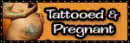 tattooed and pregnant