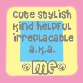 Cute, stylish...blahblahblah