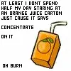orange juice x3