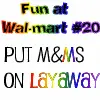fun @ wal-mart #20