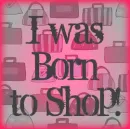 i was born to shop