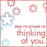 thinking of you