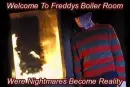 Welcome To Freddys Boiler Room