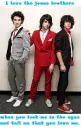 i love the jonas brothers