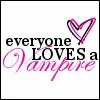 everyone loves a vampire
