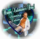Channing Tatum Valentine