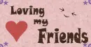 l my friends